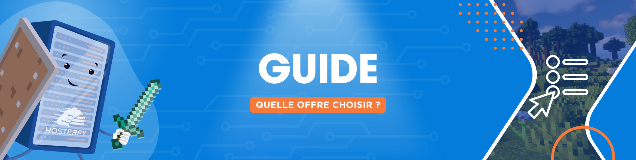 Quelle offre choisir pour mon serveur Minecraft ?