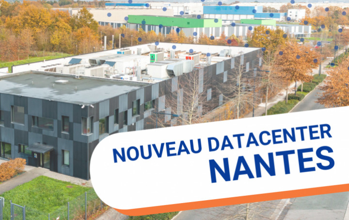 Nouveau Datacenter à Nantes